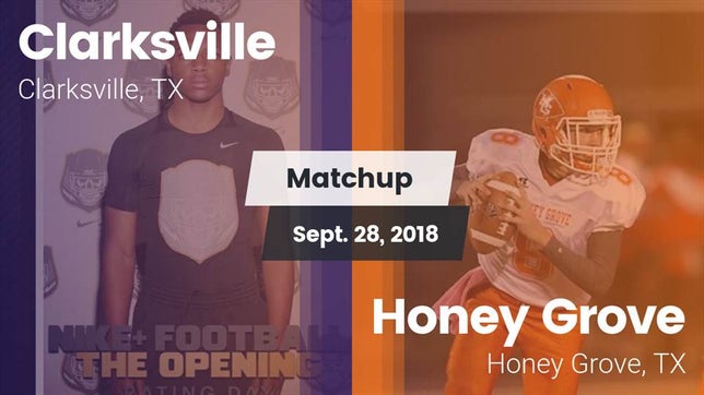 Watch this highlight video of the Clarksville (TX) football team in its game Matchup: Clarksville vs. Honey Grove  2018 on Sep 28, 2018