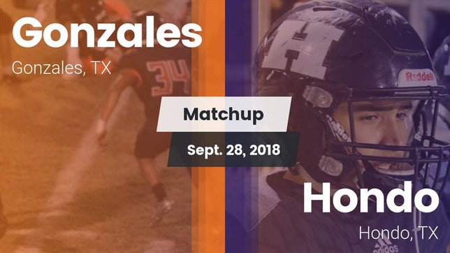 Watch this highlight video of the Gonzales (TX) football team in its game Matchup: Gonzales  vs. Hondo  2018 on Sep 28, 2018