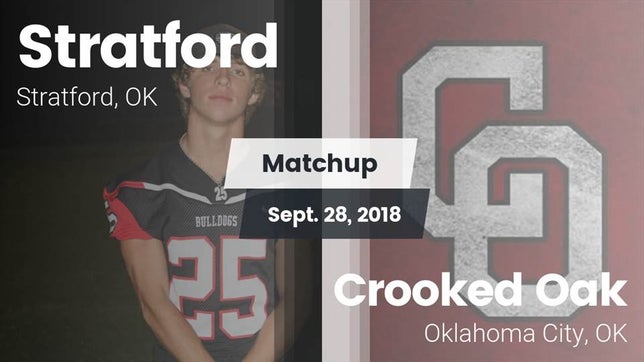 Watch this highlight video of the Stratford (OK) football team in its game Matchup: Stratford vs. Crooked Oak  2018 on Sep 28, 2018