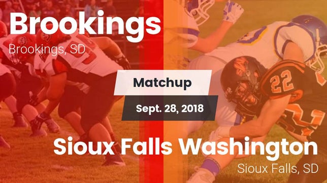 Watch this highlight video of the Brookings (SD) football team in its game Matchup: Brookings vs. Sioux Falls Washington  2018 on Sep 28, 2018