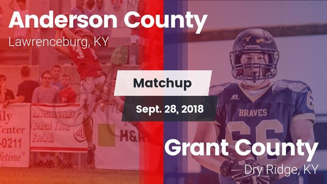 Watch this highlight video of the Anderson County (Lawrenceburg, KY) football team in its game Matchup: Anderson County vs. Grant County  2018 on Sep 28, 2018