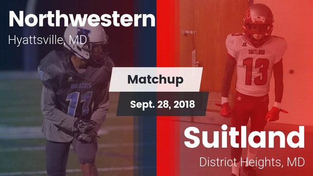 Watch this highlight video of the Northwestern (Hyattsville, MD) football team in its game Matchup: Northwestern vs. Suitland  2018 on Sep 28, 2018