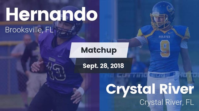 Watch this highlight video of the Hernando (Brooksville, FL) football team in its game Matchup: Hernando  vs. Crystal River  2018 on Sep 29, 2018