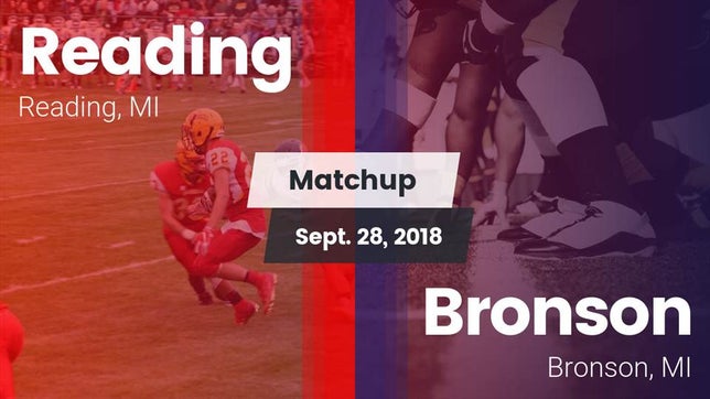 Watch this highlight video of the Reading (MI) football team in its game Matchup: Reading vs. Bronson  2018 on Sep 28, 2018