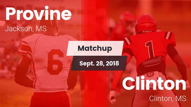 Watch this highlight video of the Provine (Jackson, MS) football team in its game Matchup: Provine vs. Clinton  2018 on Sep 28, 2018