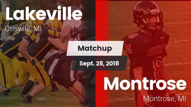 Watch this highlight video of the Lakeville (Otisville, MI) football team in its game Matchup: Lakeville vs. Montrose  2018 on Sep 28, 2018