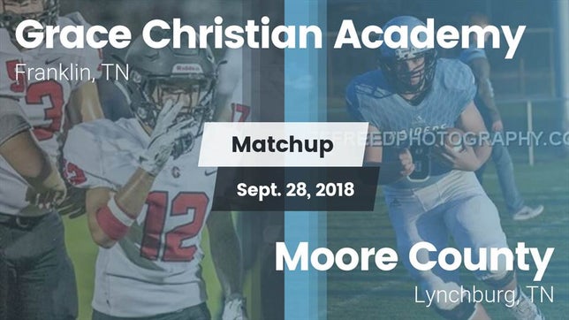 Watch this highlight video of the Grace Christian Academy (Franklin, TN) football team in its game Matchup: Grace Christian vs. Moore County  2018 on Sep 28, 2018