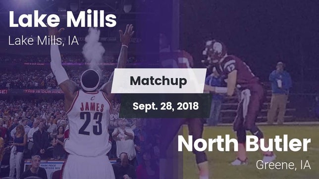 Watch this highlight video of the Lake Mills (IA) football team in its game Matchup: Lake Mills vs. North Butler  2018 on Sep 28, 2018