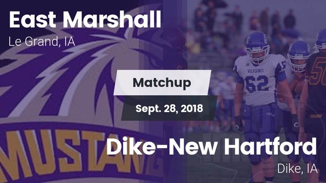 Watch this highlight video of the East Marshall (Le Grand, IA) football team in its game Matchup: East Marshall vs. ****-New Hartford  2018 on Sep 28, 2018