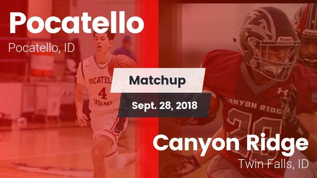 Watch this highlight video of the Pocatello (ID) football team in its game Matchup: Pocatello High vs. Canyon Ridge  2018 on Sep 28, 2018