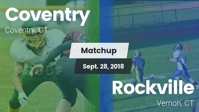 Watch this highlight video of the Coventry/Windham RVT/Bolton/Lyman Memorial (Coventry, CT) football team in its game Matchup: Coventry vs. Rockville  2018 on Sep 28, 2018