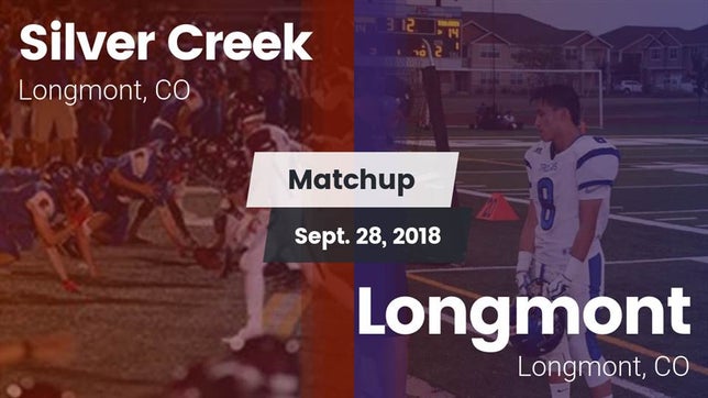 Watch this highlight video of the Silver Creek (Longmont, CO) football team in its game Matchup: Silver Creek vs. Longmont  2018 on Sep 28, 2018