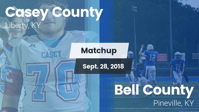 Watch this highlight video of the Casey County (Liberty, KY) football team in its game Matchup: Casey County vs. Bell County  2018 on Sep 28, 2018