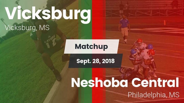 Watch this highlight video of the Vicksburg (MS) football team in its game Matchup: Vicksburg vs. Neshoba Central  2018 on Sep 28, 2018