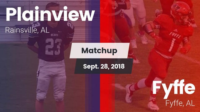 Watch this highlight video of the Plainview (Rainsville, AL) football team in its game Matchup: Plainview High vs. Fyffe  2018 on Sep 28, 2018