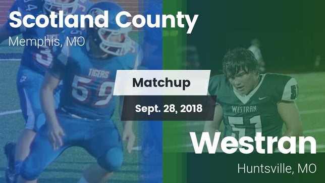 Watch this highlight video of the Scotland County (Memphis, MO) football team in its game Matchup: Scotland County vs. Westran  2018 on Sep 28, 2018