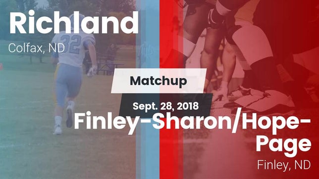 Watch this highlight video of the Richland (Colfax, ND) football team in its game Matchup: Richland vs. Finley-Sharon/Hope-Page  2018 on Sep 28, 2018