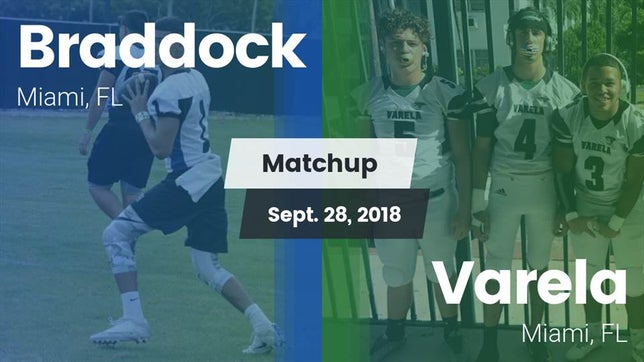 Watch this highlight video of the Braddock (Miami, FL) football team in its game Matchup: Braddock vs. Varela  2018 on Sep 28, 2018