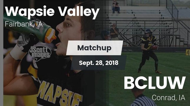 Watch this highlight video of the Wapsie Valley (Fairbank, IA) football team in its game Matchup: Wapsie Valley vs. BCLUW  2018 on Sep 28, 2018