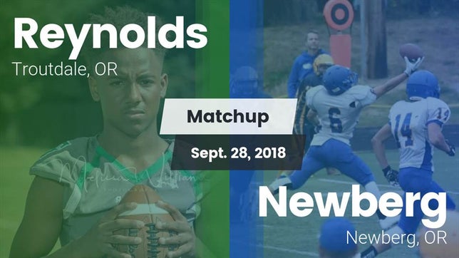 Watch this highlight video of the Reynolds (Troutdale, OR) football team in its game Matchup: Reynolds  vs. Newberg  2018 on Sep 28, 2018