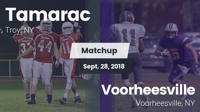 Watch this highlight video of the Tamarac (Troy, NY) football team in its game Matchup: Tamarac vs. Voorheesville  2018 on Sep 28, 2018