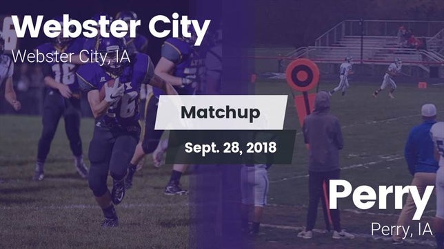 Watch this highlight video of the Webster City (IA) football team in its game Matchup: Webster City vs. Perry  2018 on Sep 28, 2018