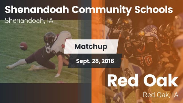 Watch this highlight video of the Shenandoah (IA) football team in its game Matchup: Shenandoah vs. Red Oak  2018 on Sep 28, 2018