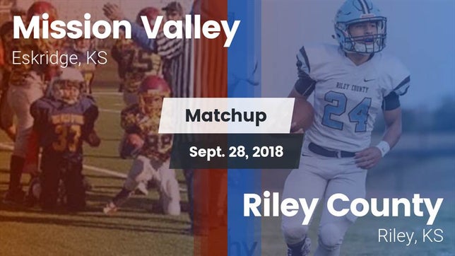 Watch this highlight video of the Mission Valley (Eskridge, KS) football team in its game Matchup: Mission Valley vs. Riley County  2018 on Sep 28, 2018