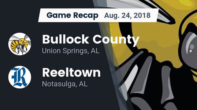 Watch this highlight video of the Bullock County (Union Springs, AL) football team in its game Recap: Bullock County  vs. Reeltown  2018 on Aug 24, 2018