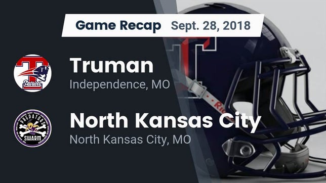 Watch this highlight video of the Truman (Independence, MO) football team in its game Recap: Truman  vs. North Kansas City  2018 on Sep 28, 2018