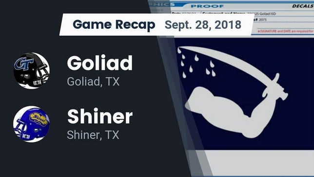 Watch this highlight video of the Goliad (TX) football team in its game Recap: Goliad  vs. Shiner  2018 on Sep 28, 2018