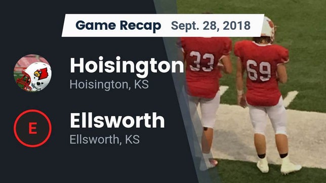 Watch this highlight video of the Hoisington (KS) football team in its game Recap: Hoisington  vs. Ellsworth  2018 on Sep 28, 2018