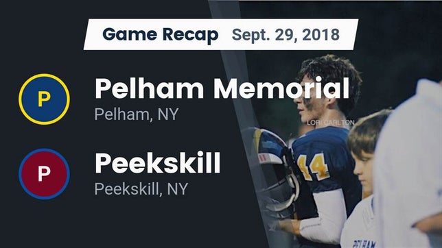 Watch this highlight video of the Pelham Memorial (Pelham, NY) football team in its game Recap: Pelham Memorial  vs. Peekskill  2018 on Sep 29, 2018