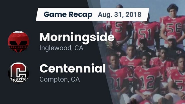 Watch this highlight video of the Morningside (Inglewood, CA) football team in its game Recap: Morningside  vs. Centennial  2018 on Aug 31, 2018