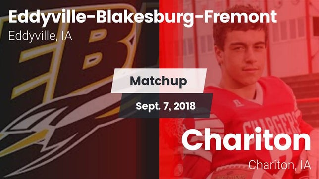 Watch this highlight video of the Eddyville-Blakesburg-Fremont (Eddyville, IA) football team in its game Matchup: Eddyville-Blakesburg vs. Chariton  2018 on Sep 7, 2018
