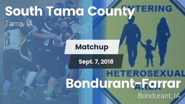 Watch this highlight video of the South Tama County (Tama, IA) football team in its game Matchup: South Tama County vs. Bondurant-Farrar  2018 on Sep 7, 2018