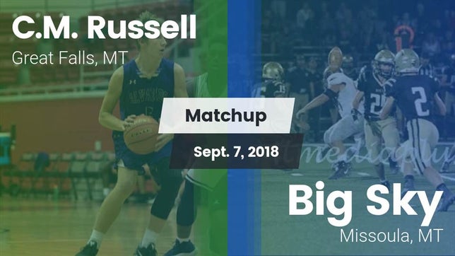 Watch this highlight video of the Russell (Great Falls, MT) football team in its game Matchup: Russell  vs. Big Sky  2018 on Sep 7, 2018