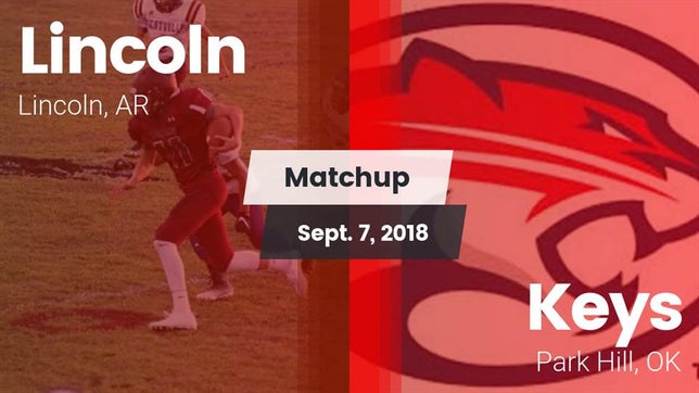Watch this highlight video of the Lincoln (AR) football team in its game Matchup: Lincoln  vs. Keys  2018 on Sep 7, 2018