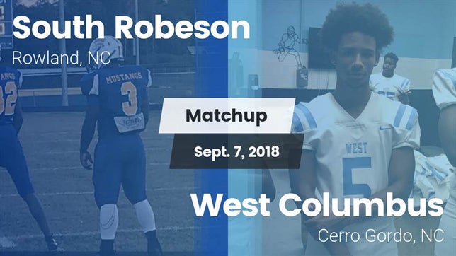 Watch this highlight video of the South Robeson (Rowland, NC) football team in its game Matchup: South Robeson vs. West Columbus  2018 on Sep 7, 2018