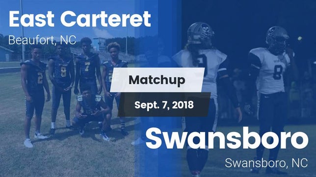 Watch this highlight video of the East Carteret (Beaufort, NC) football team in its game Matchup: East Carteret vs. Swansboro  2018 on Sep 7, 2018