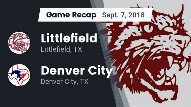 Watch this highlight video of the Littlefield (TX) football team in its game Recap: Littlefield  vs. Denver City  2018 on Sep 7, 2018