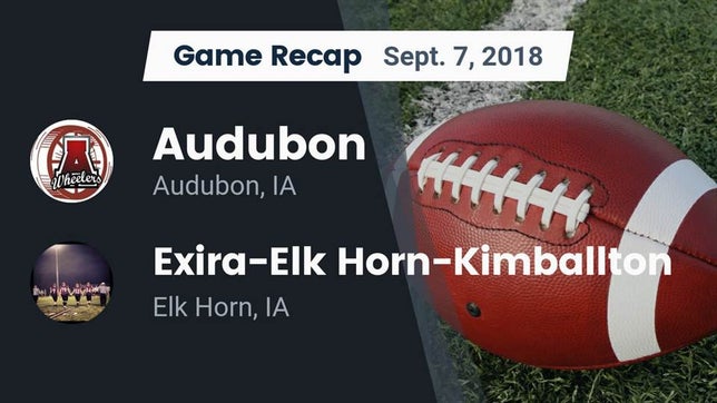 Watch this highlight video of the Audubon (IA) football team in its game Recap: Audubon  vs. Exira-Elk Horn-Kimballton 2018 on Sep 7, 2018