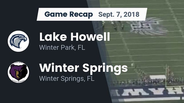 Watch this highlight video of the Lake Howell (Winter Park, FL) football team in its game Recap: Lake Howell  vs. Winter Springs  2018 on Sep 7, 2018