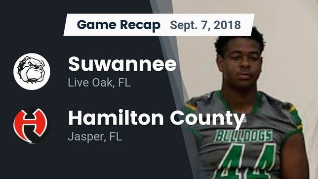 Watch this highlight video of the Suwannee (Live Oak, FL) football team in its game Recap: Suwannee  vs. Hamilton County  2018 on Sep 7, 2018