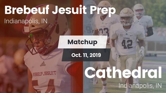 Watch this highlight video of the Brebeuf Jesuit Preparatory (Indianapolis, IN) football team in its game Matchup: Brebeuf Jesuit Prep vs. Cathedral  2019 on Oct 11, 2019