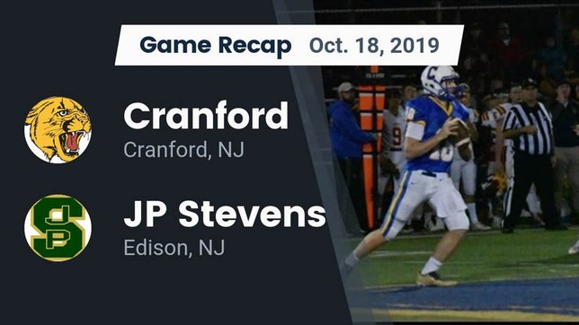 Watch this highlight video of the Cranford (NJ) football team in its game Recap: Cranford  vs. JP Stevens  2019 on Oct 18, 2019