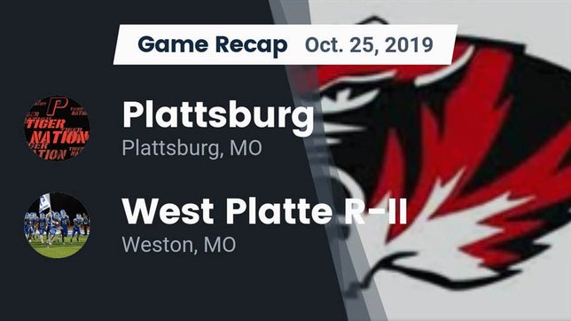 Watch this highlight video of the Plattsburg (MO) football team in its game Recap: Plattsburg  vs. West Platte R-II  2019 on Oct 25, 2019