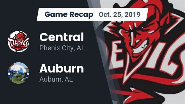 Watch this highlight video of the Central (Phenix City, AL) football team in its game Recap: Central  vs. Auburn  2019 on Oct 25, 2019