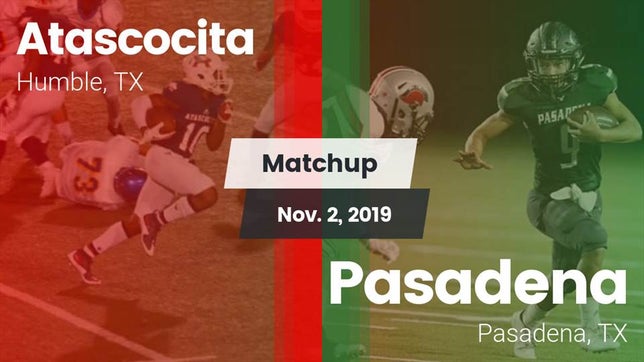 Watch this highlight video of the Atascocita (Humble, TX) football team in its game Matchup: Atascocita High vs. Pasadena  2019 on Nov 2, 2019