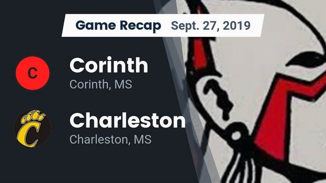 Watch this highlight video of the Corinth (MS) football team in its game Recap: Corinth  vs. Charleston  2019 on Sep 27, 2019